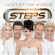 Steps - Light Up The World